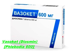 Vasoket (Diosmin) [Phlebodia 600] 30 tablets